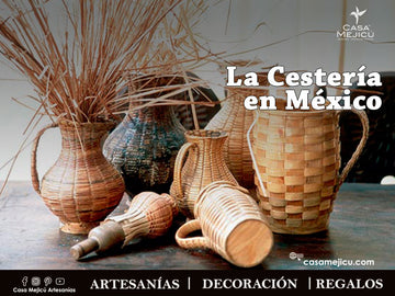 La Cestería en México