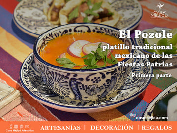 El Pozole, el platillo tradicional mexicano de las Fiestas Patrias (Primera Parte)