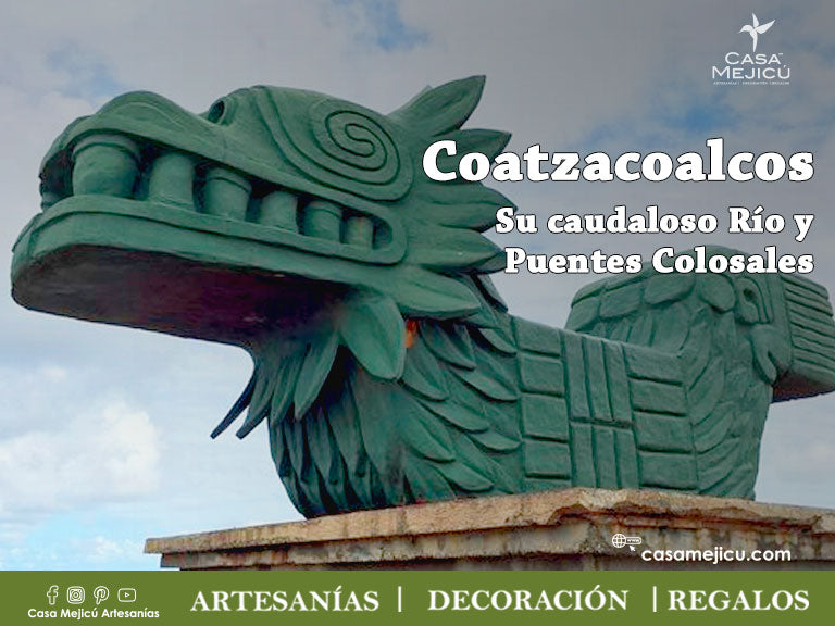 Coatzacoalcos: Su caudaloso Río y Puentes Colosales
